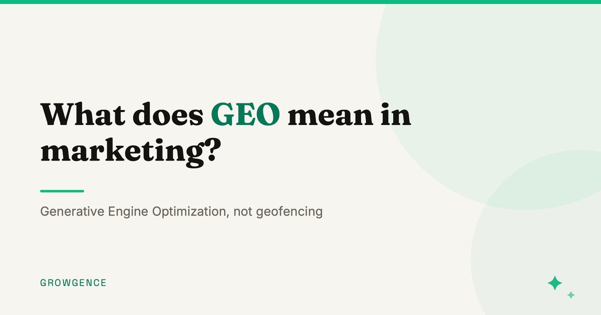 Article card reading What does GEO mean in marketing, with GEO highlighted in emerald on cream.